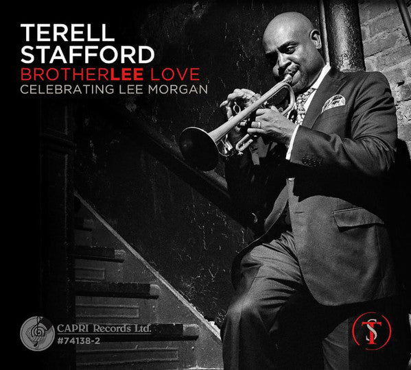 Terell Stafford : BrotherLee Love - Celebrating Lee Morgan (CD, Album)